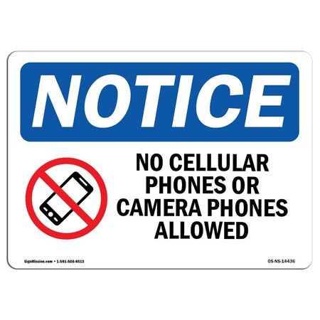 Signmission OSHA Notice Sign, 10" Height, Aluminum, No Cellular Phones Or Camera Sign With Symbol, Landscape OS-NS-A-1014-L-14436